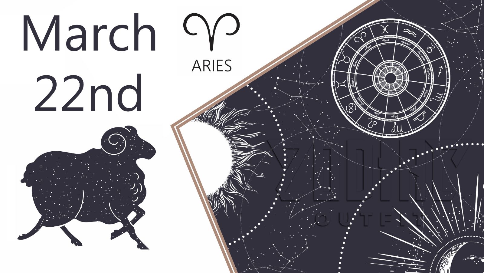 What Zodiac Sign is March 22nd?