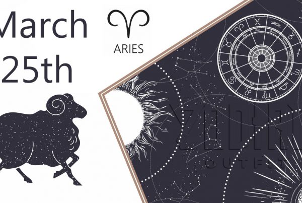 What is my zodiac sign march 25th